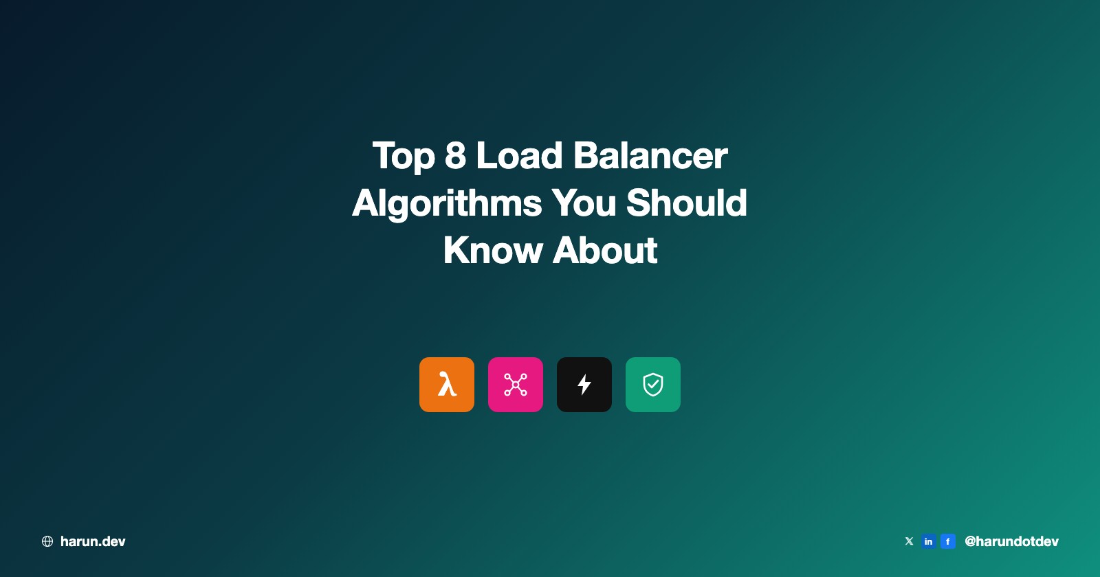 Top 8 Load Balancer Algorithms You Should Know About