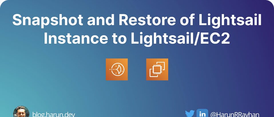 Snapshot and Restore of Amazon Lightsail Instance to Lightsail/EC2