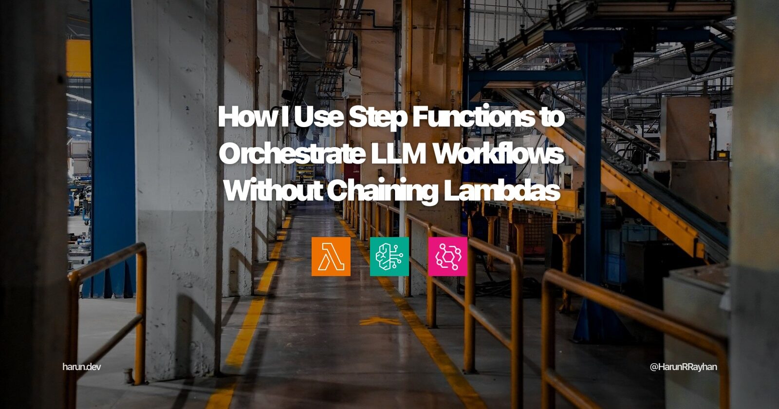 How I Use Step Functions to Orchestrate LLM Workflows Without Chaining Lambdas